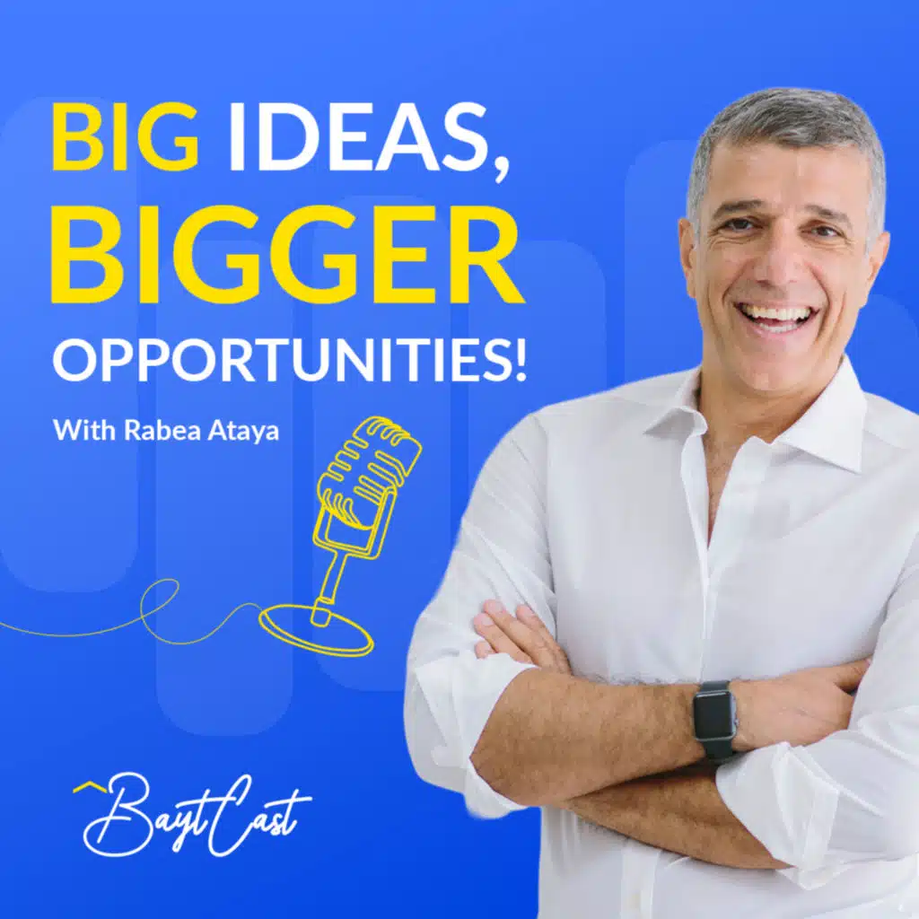 BaytCast: Big Ideas, Bigger Opportunities!