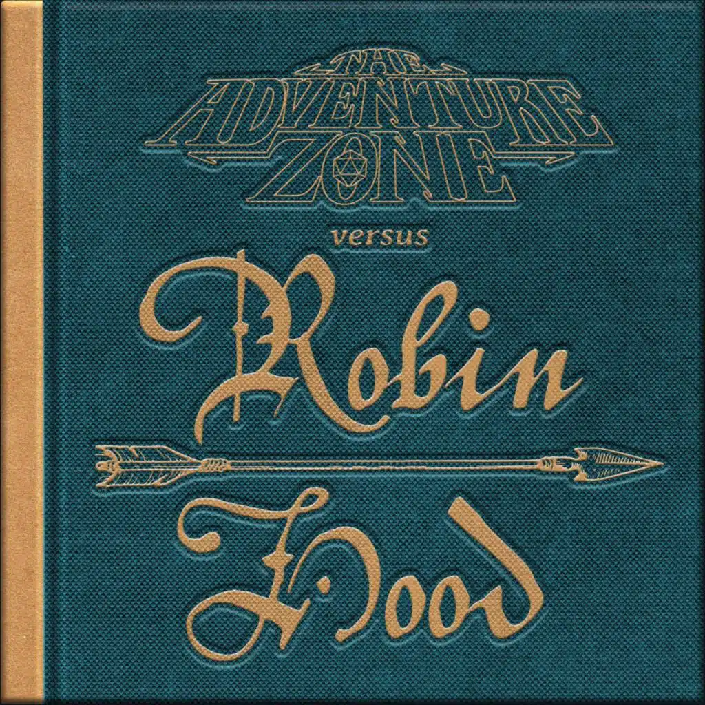 The Adventure Zone Versus Robin Hood: Live in Portland!