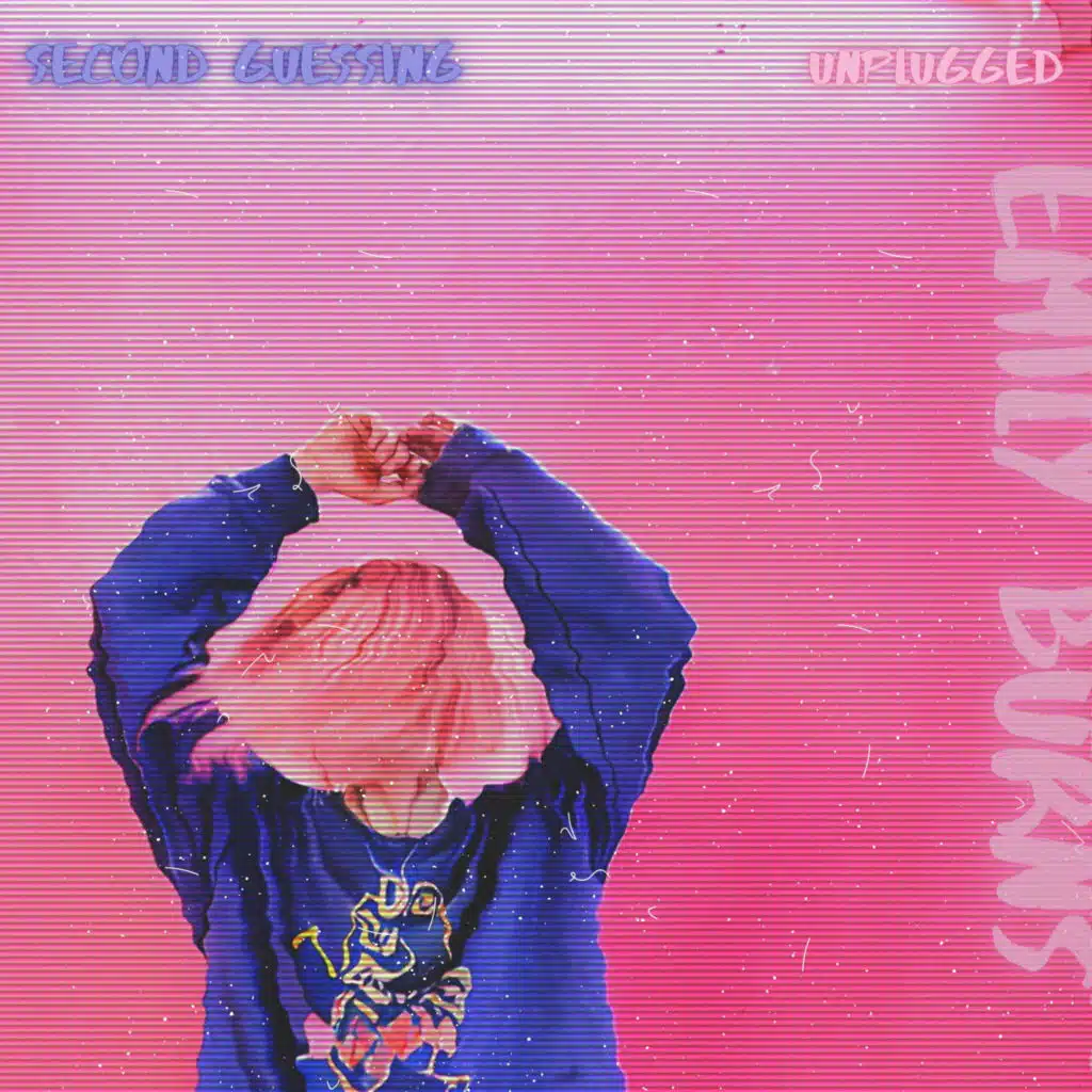 Second Guessing (Unplugged)