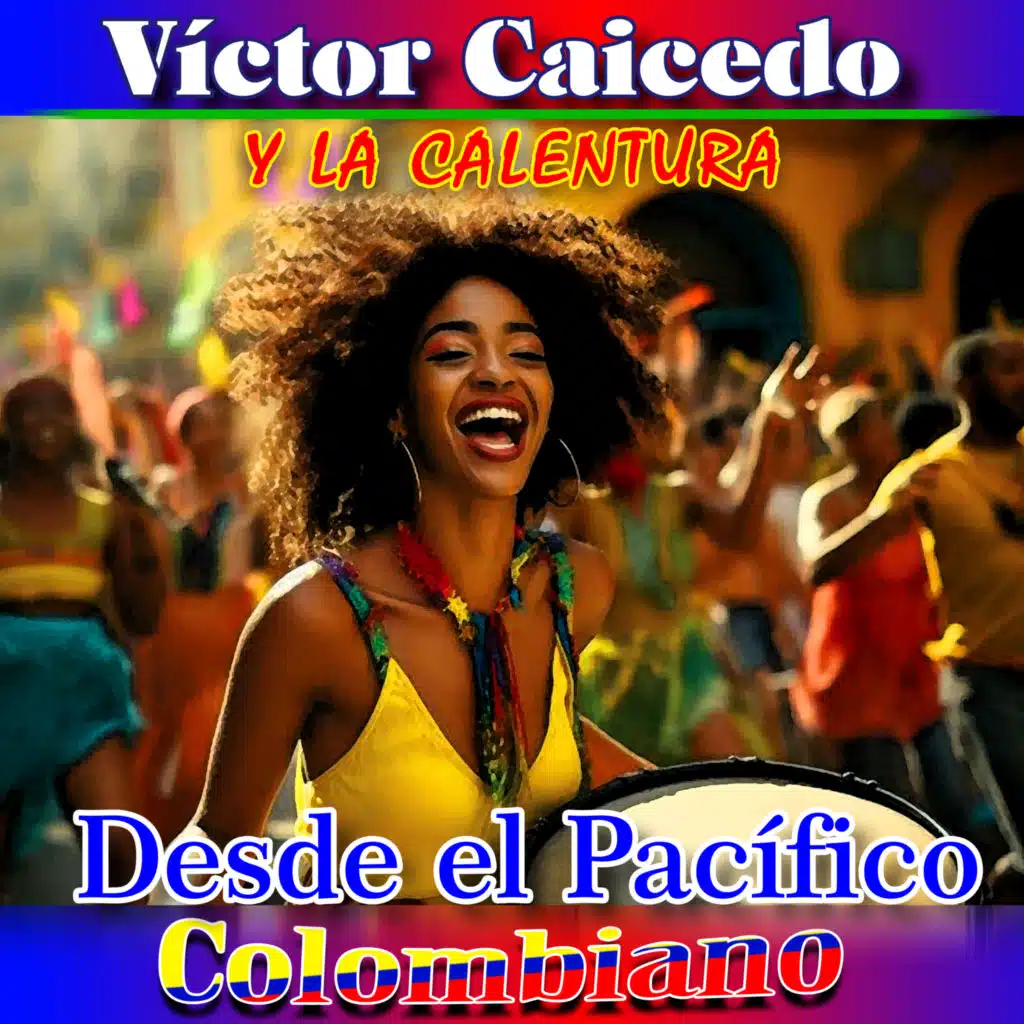 Desde el Pacífico Colombiano