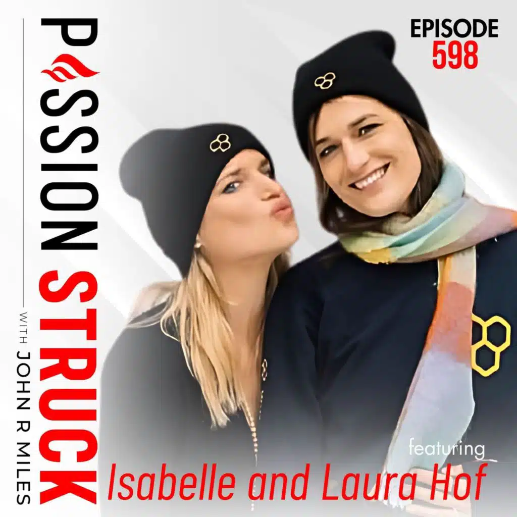 Isabelle Hof and Laura Hof on the Secrets of the Icewomen | EP 598