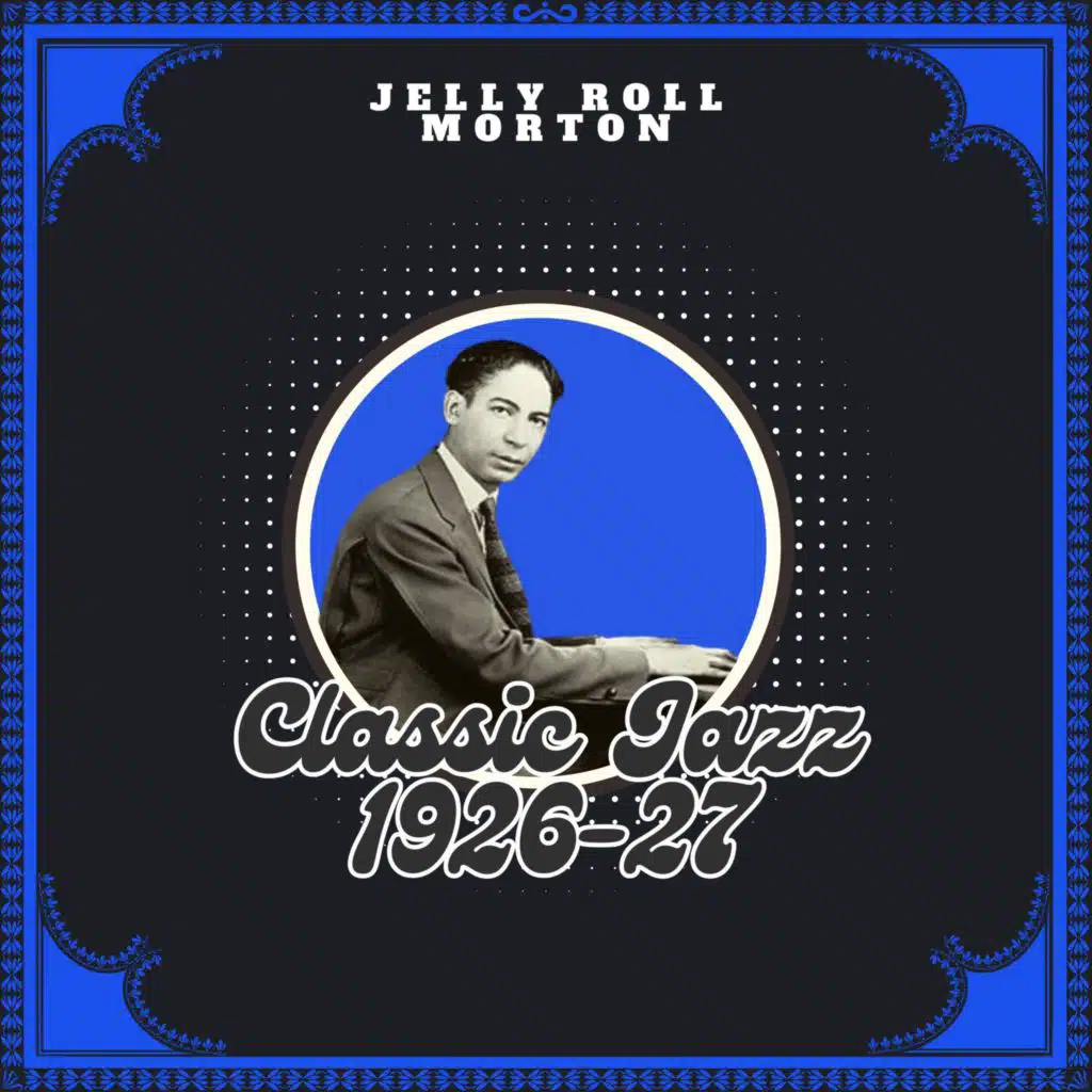 Jelly Roll Morton