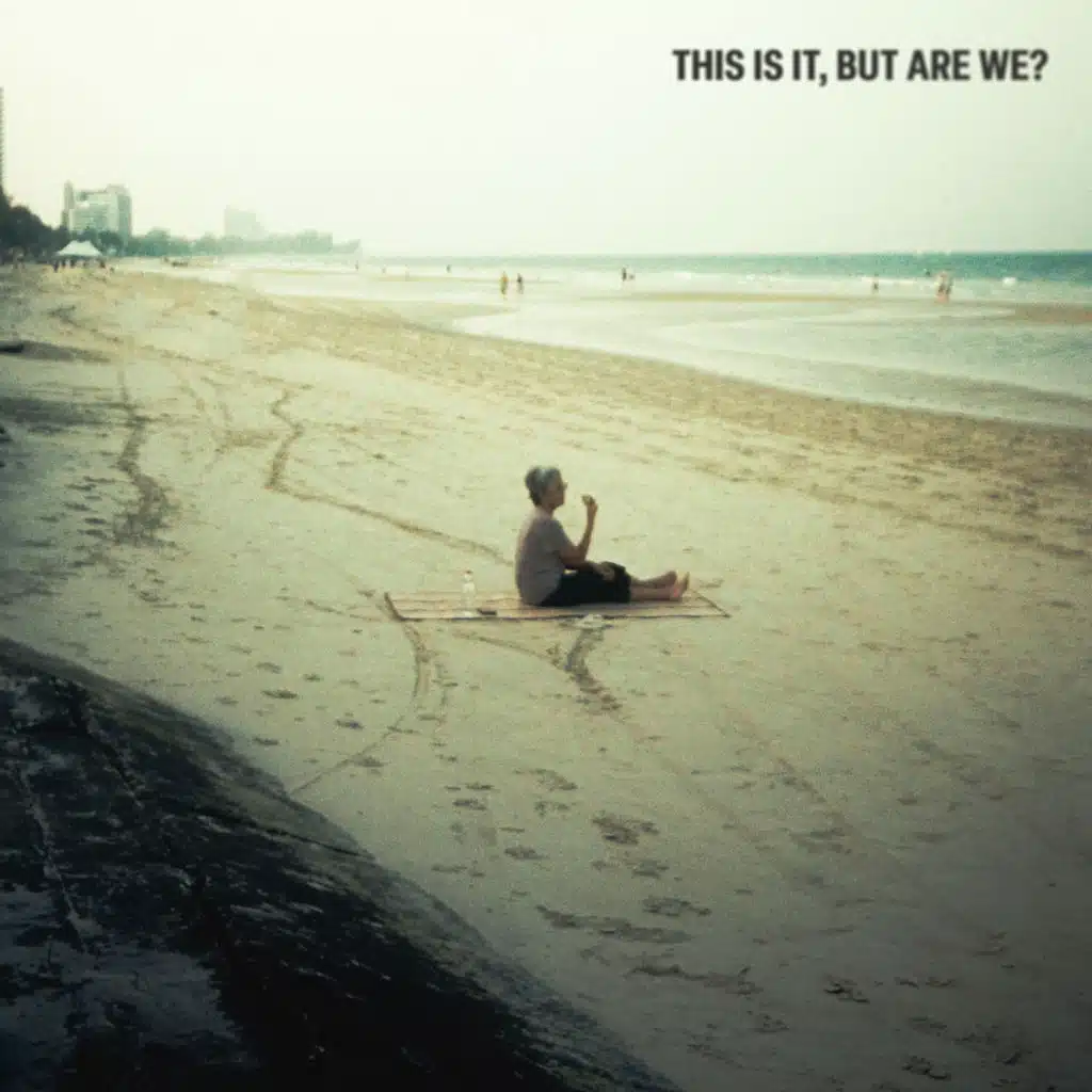 This is it, but are we?