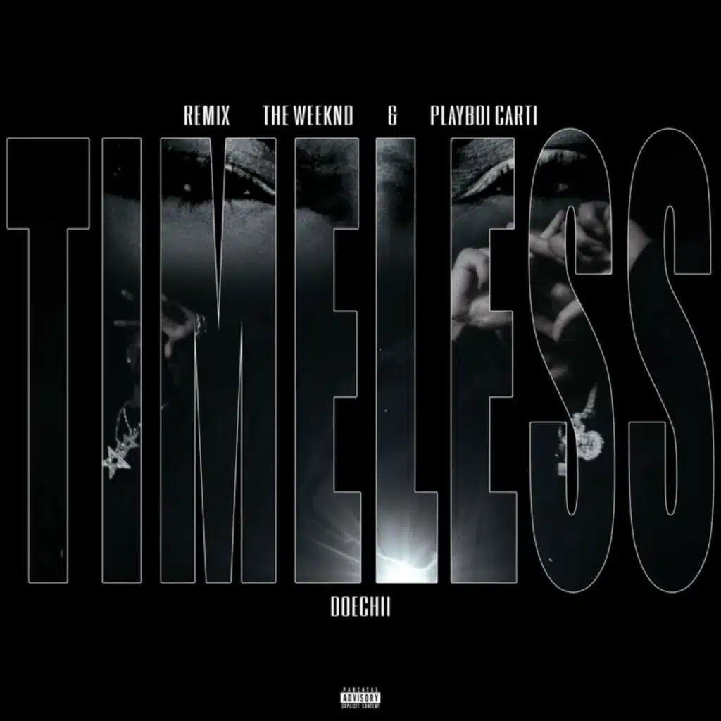 Timeless (Remix) [feat. Playboi Carti]