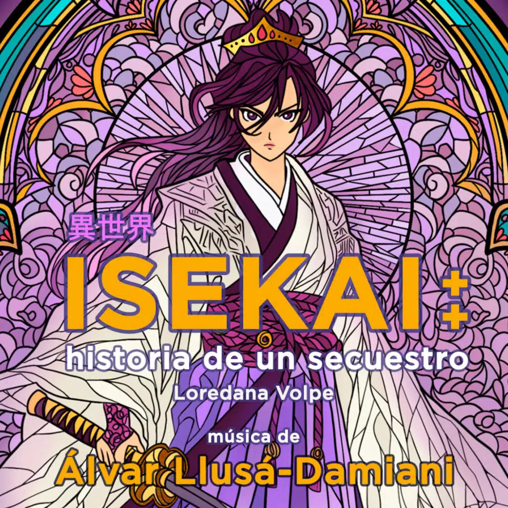 ISEKAI: historia de un secuestro (Música para una obra de teatro de Loredana Volpe)