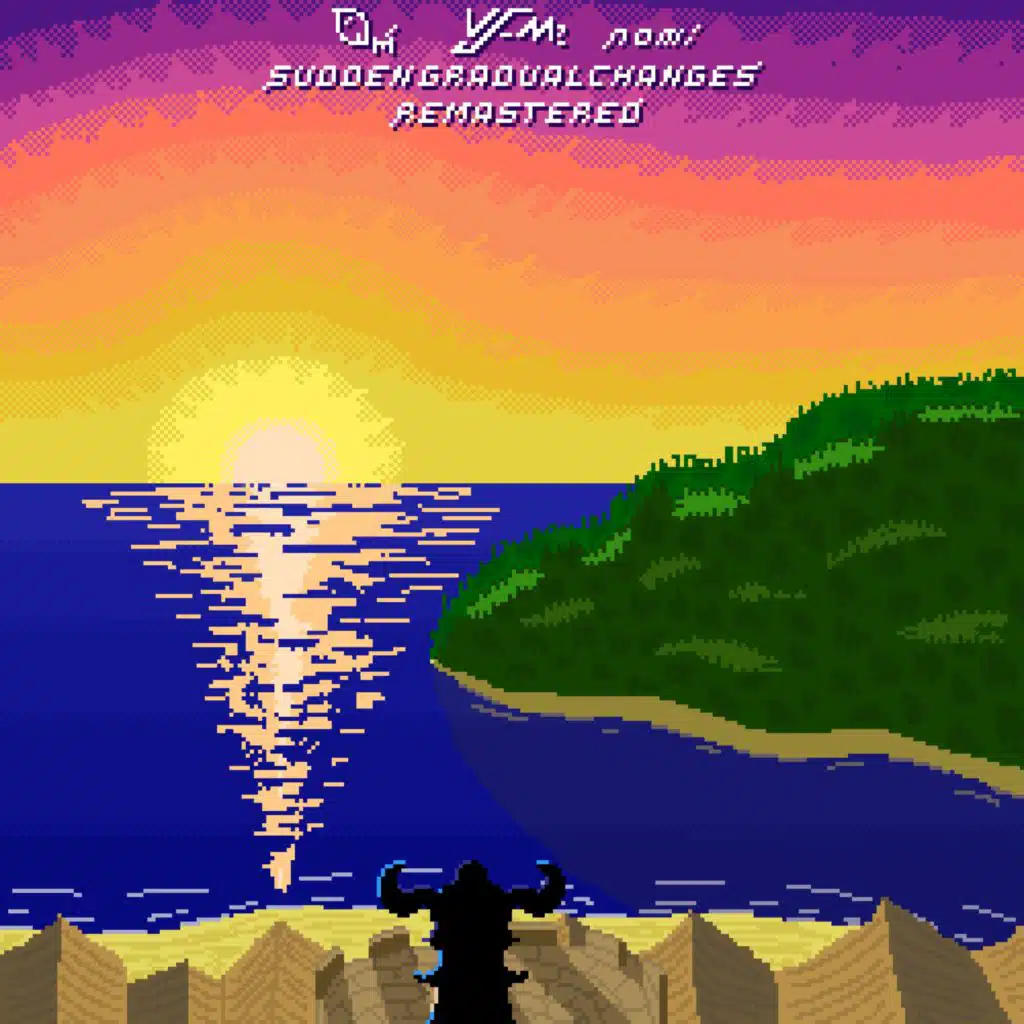 Sudden Gradual Changes (Remastered)