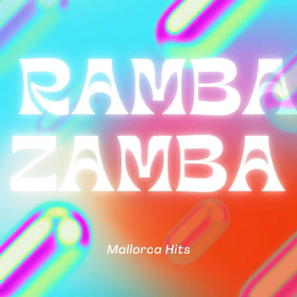 Ramba Zamba Mallorca Hits