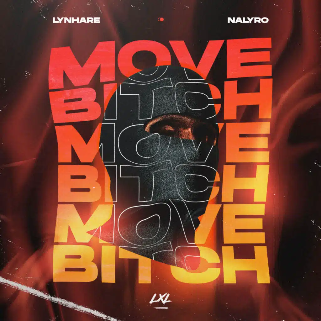 Move Bitch