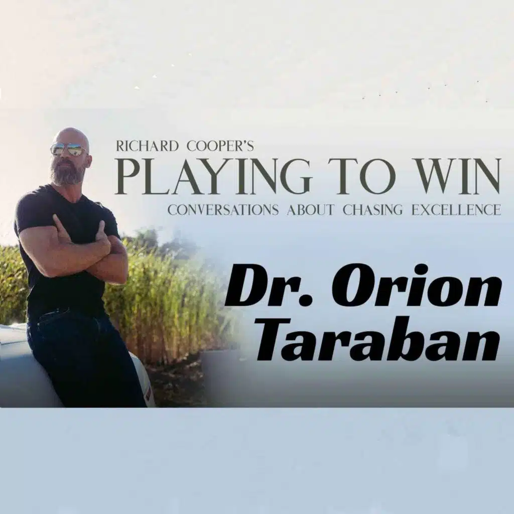 PTW # 98 - Dr. Orion Taraban - The Value of Others