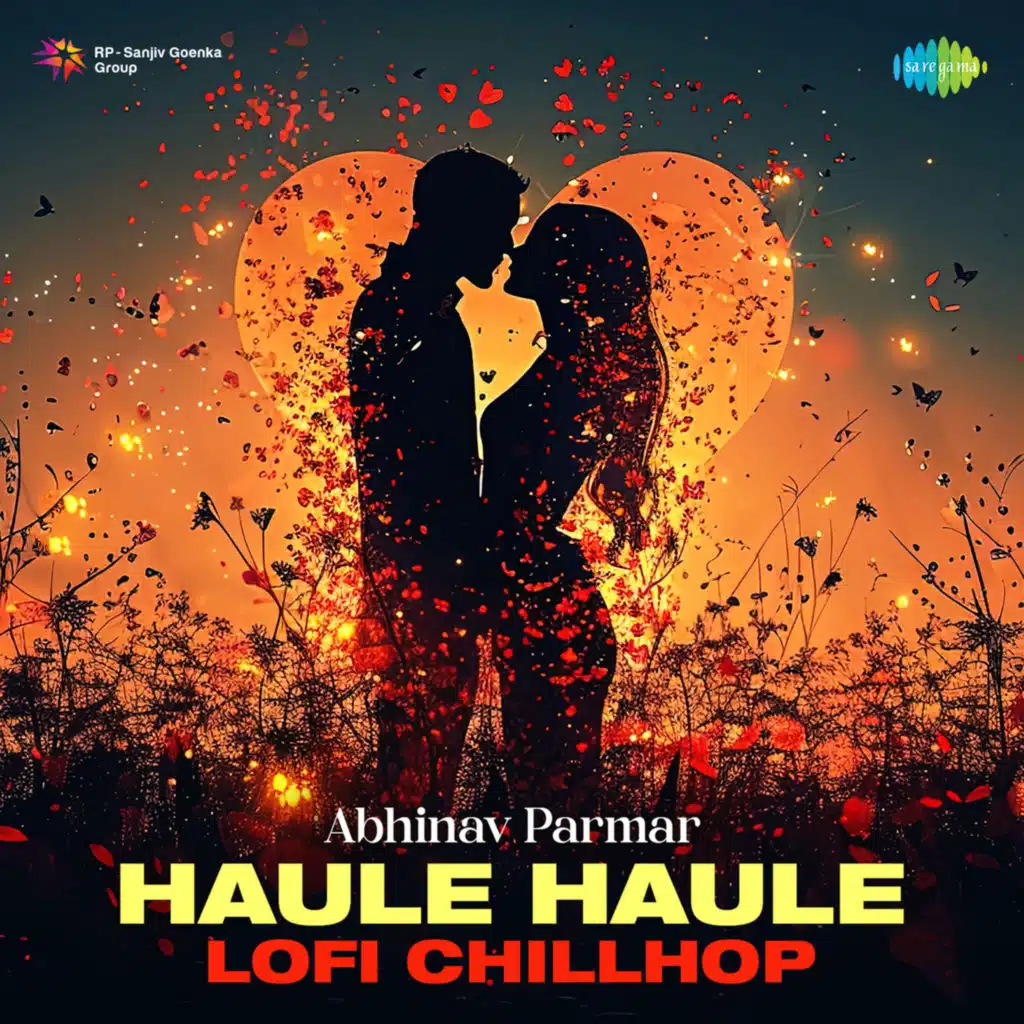 Haule Haule (Lofi Chillhop) [feat. Abhinav Parmar]