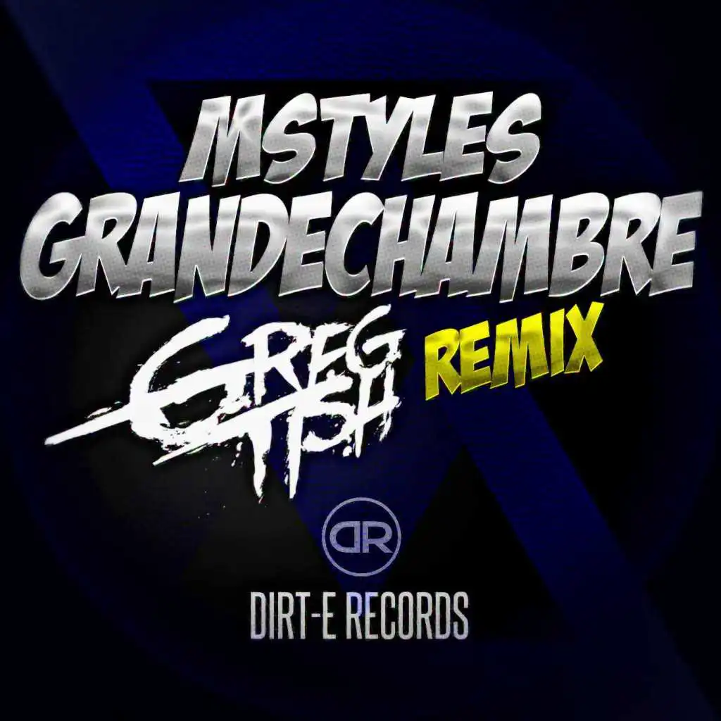 Grande Chambre (Greg Tish Remix)