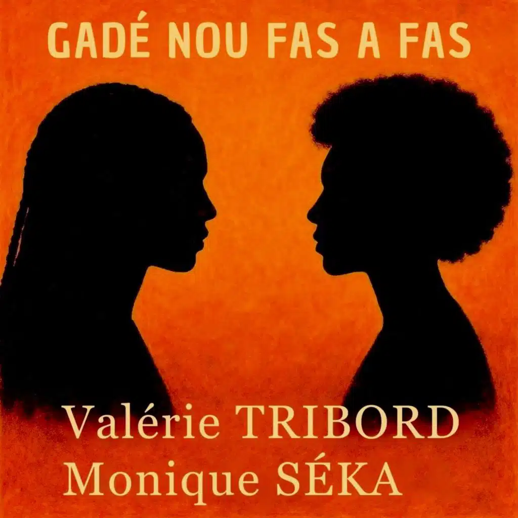 Valérie Tribord & Monique Séka