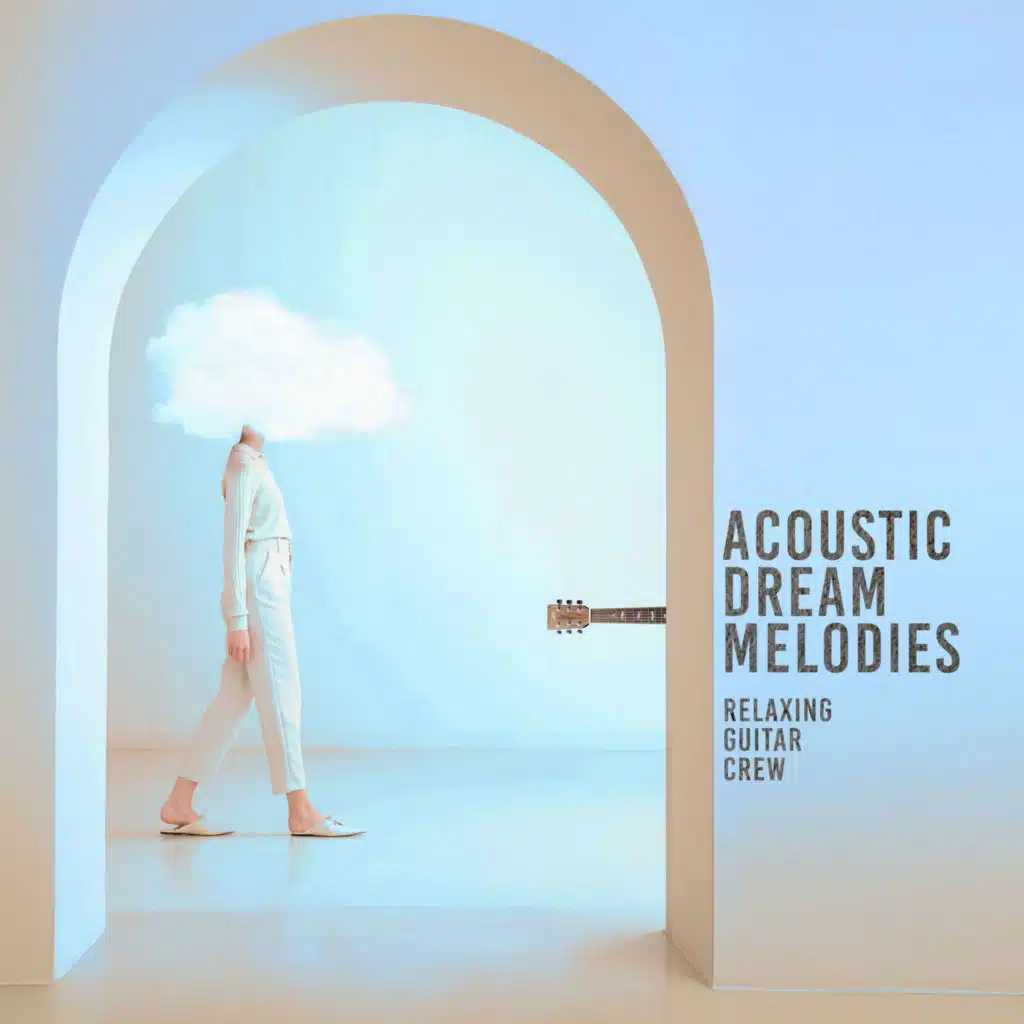 Acoustic Dream Melodies