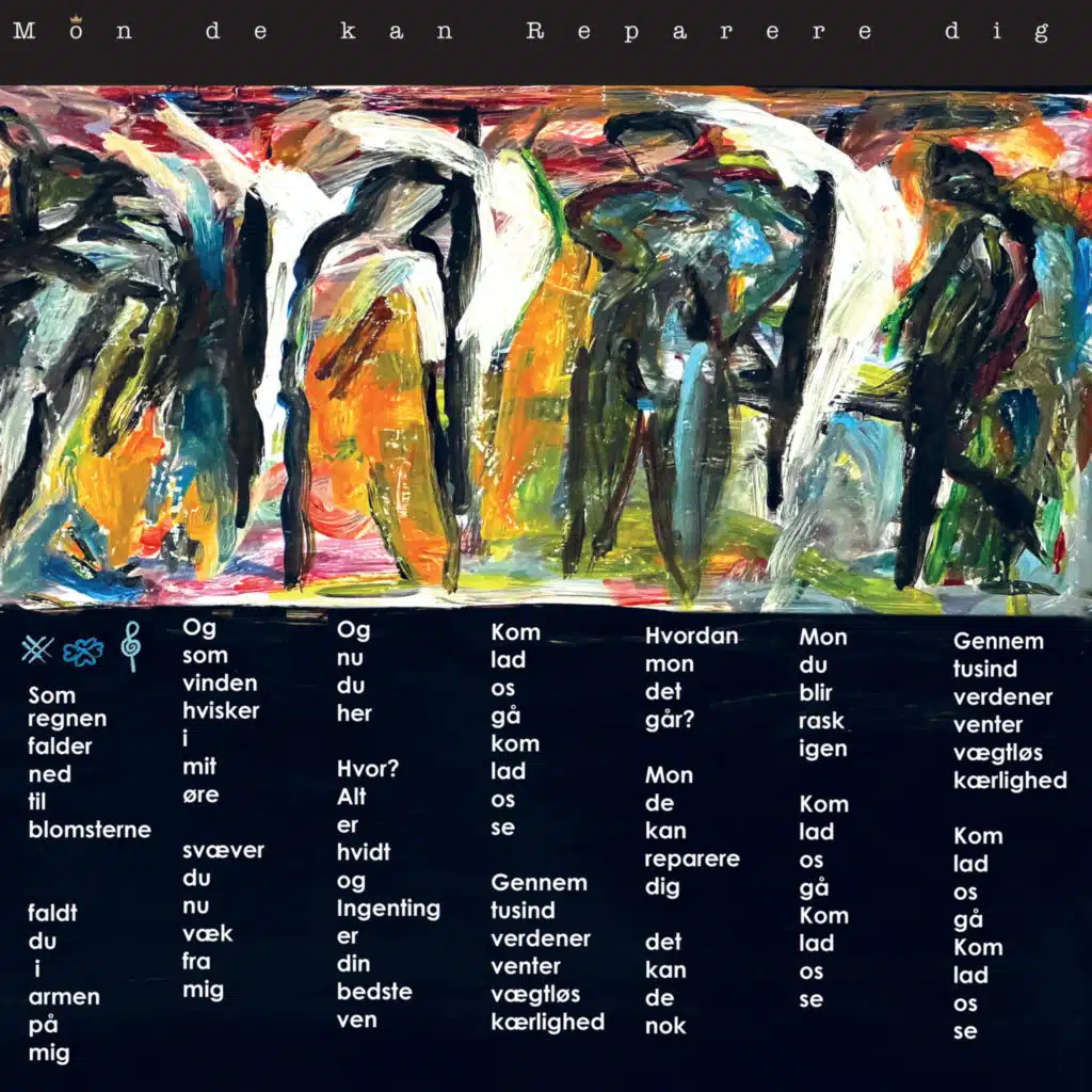 Mon De Kan Reparere Dig (Live i Store VEGA 2016)