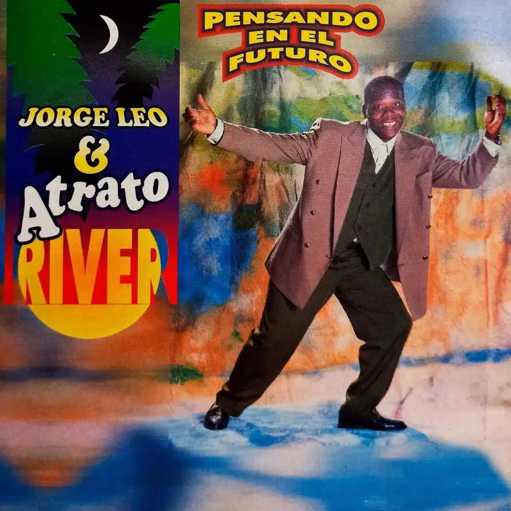 Jorge Leo & Atrato River