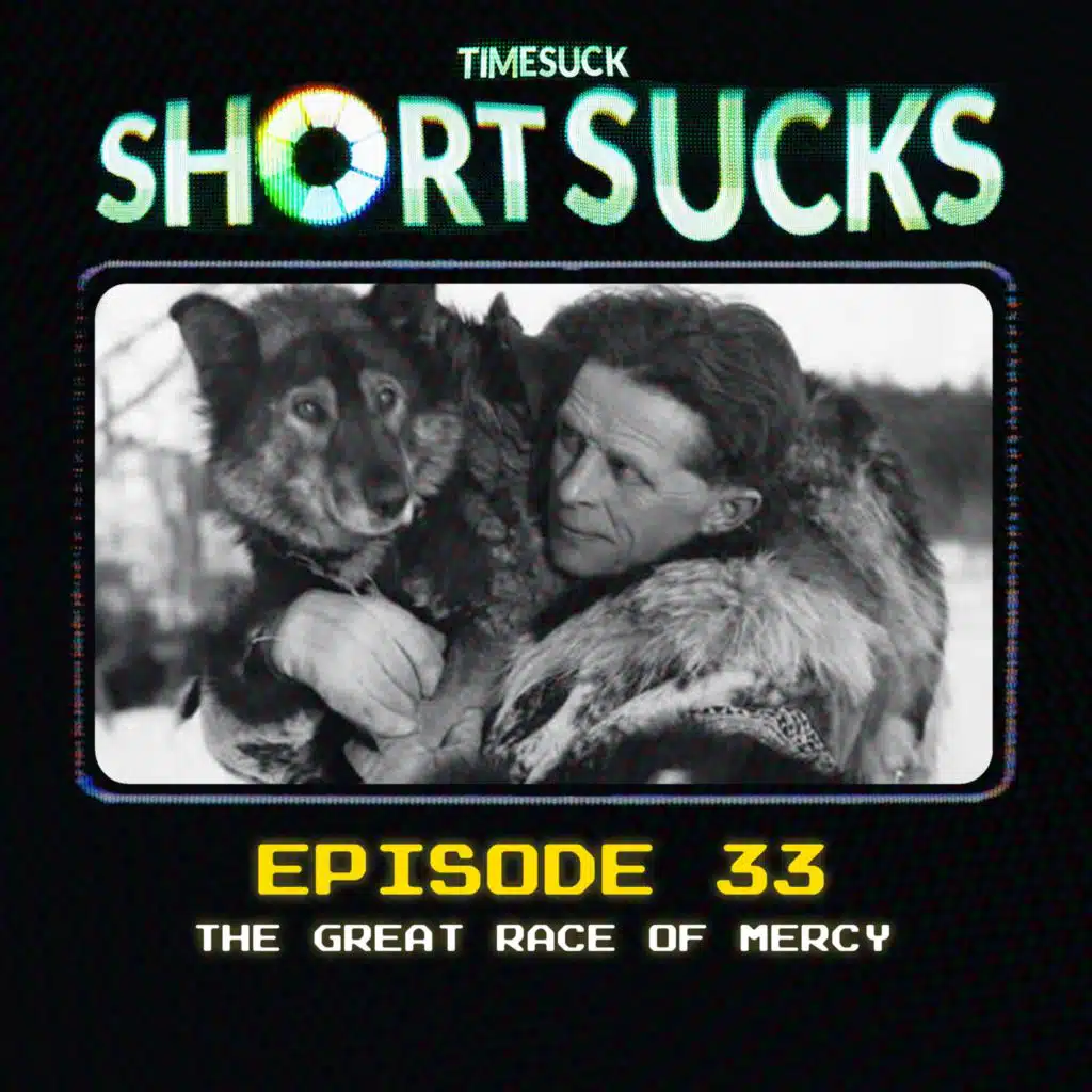 Short Suck #33 - The Great Race of Mercy