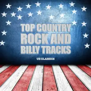 Us Classics - Top Country Rock and Billy Tracks