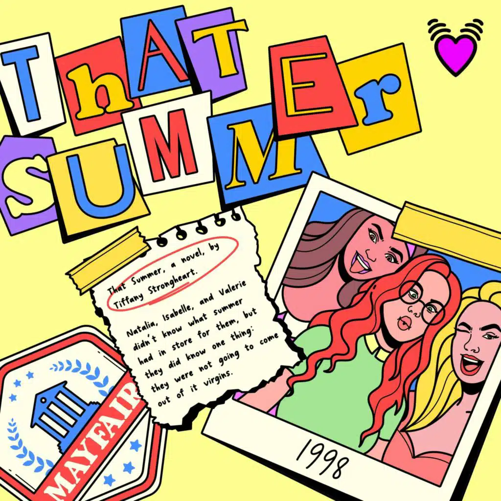 That Summer: 1998 - Part 2