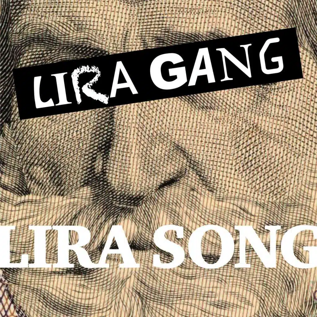 Lira Gang