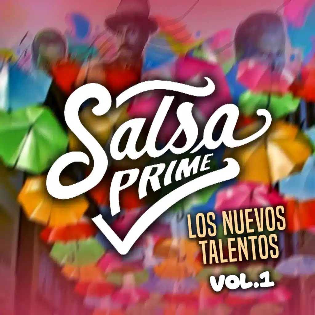 Salsa Prime & El Callejero
