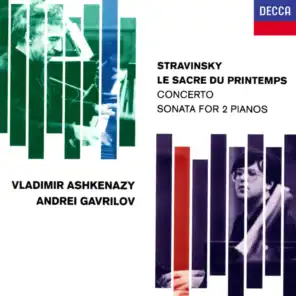 Stravinsky: Le Sacre du printemps; Concerto for 2 Pianos; Sonata for 2 Pianos; Scherzo à la russe