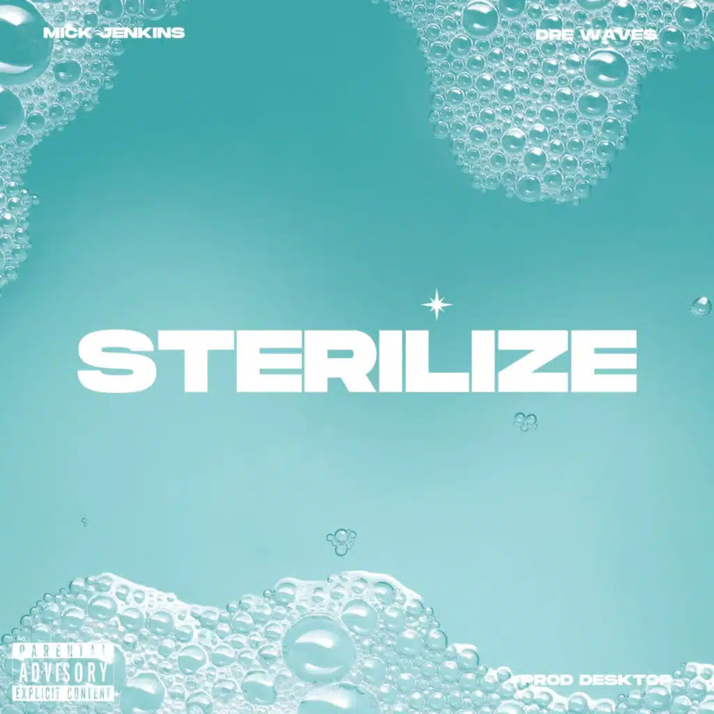 Sterilize (feat. Ricky Desktop)