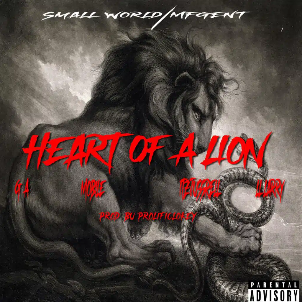 Heart Of A Lion (feat. G.A., ItzJussRell & LL Larry)