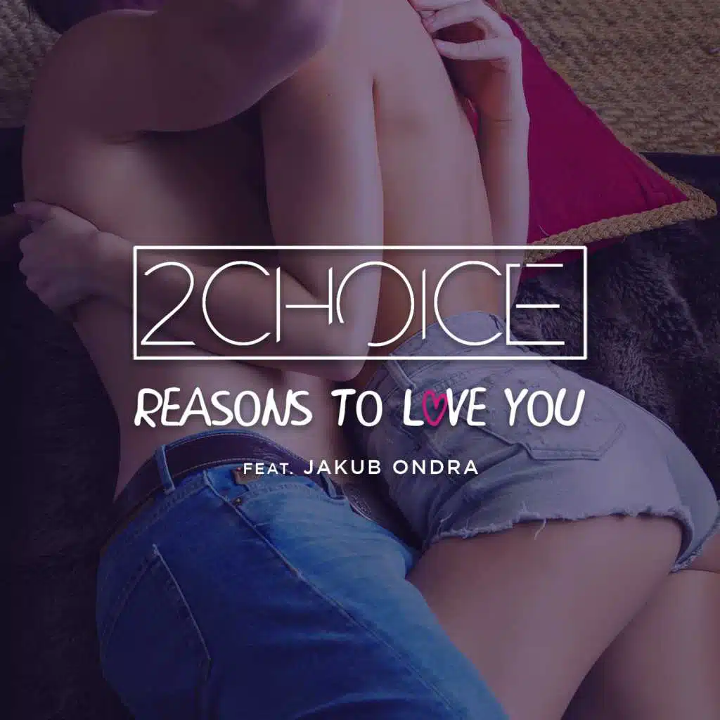 Reasons to Love You (O2 Live Session) [feat. Jakub Ondra]
