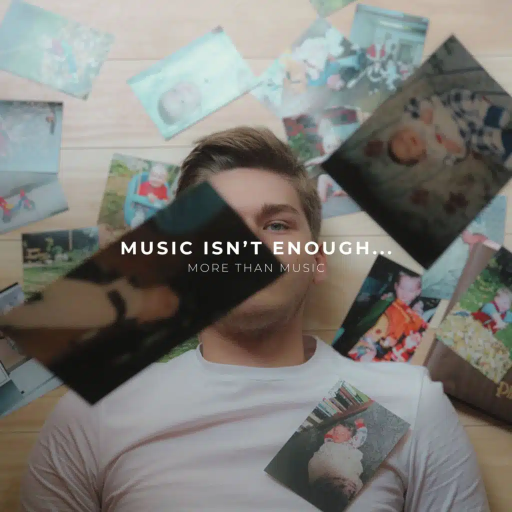 Music Isn't Enough