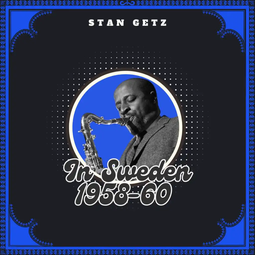 Stan Getz