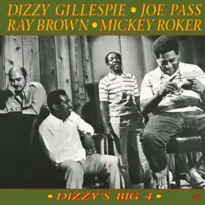 Dizzy Gillespie, Joe Pass, Ray Brown & Mickey Roker