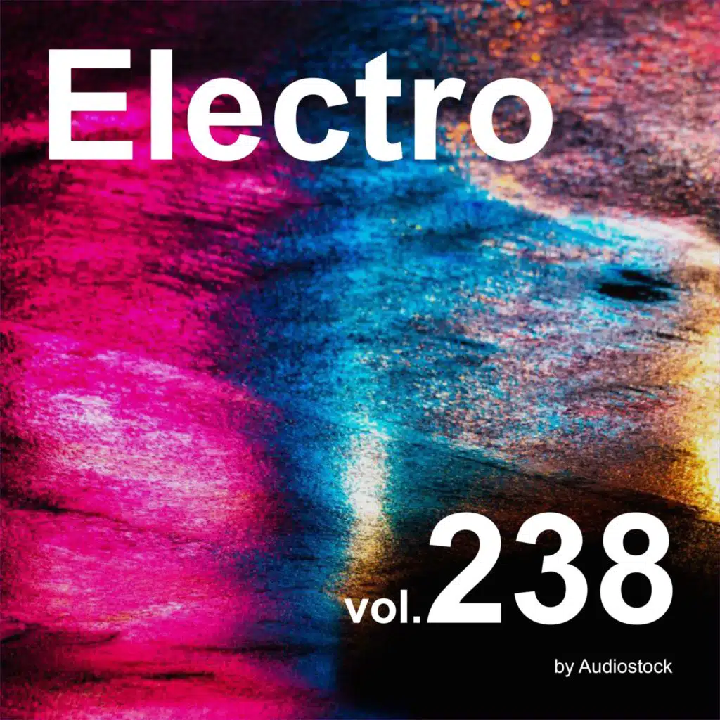 エレクトロ, Vol. 238 -Instrumental BGM- by Audiostock