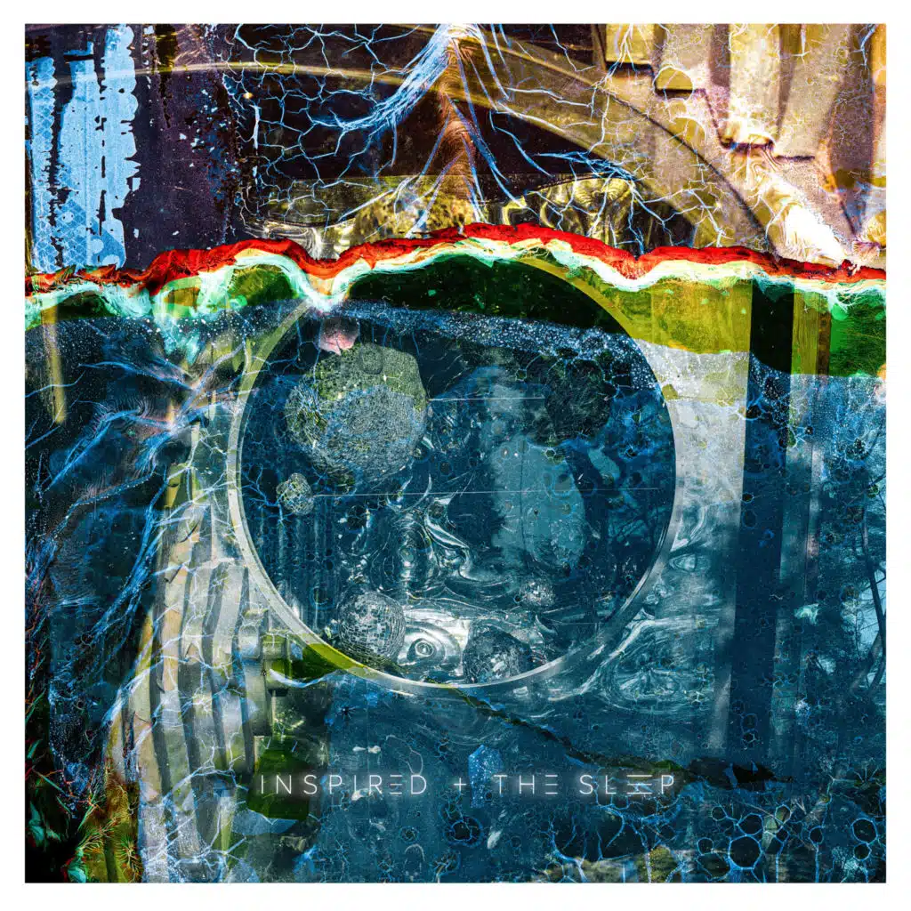 Inspired & the Sleep