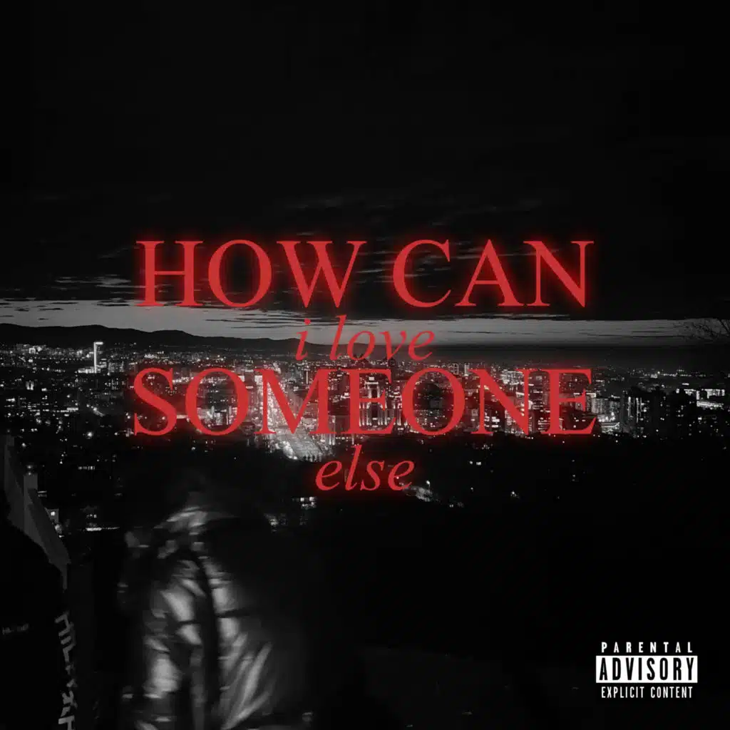 How Can I Love Someone Else