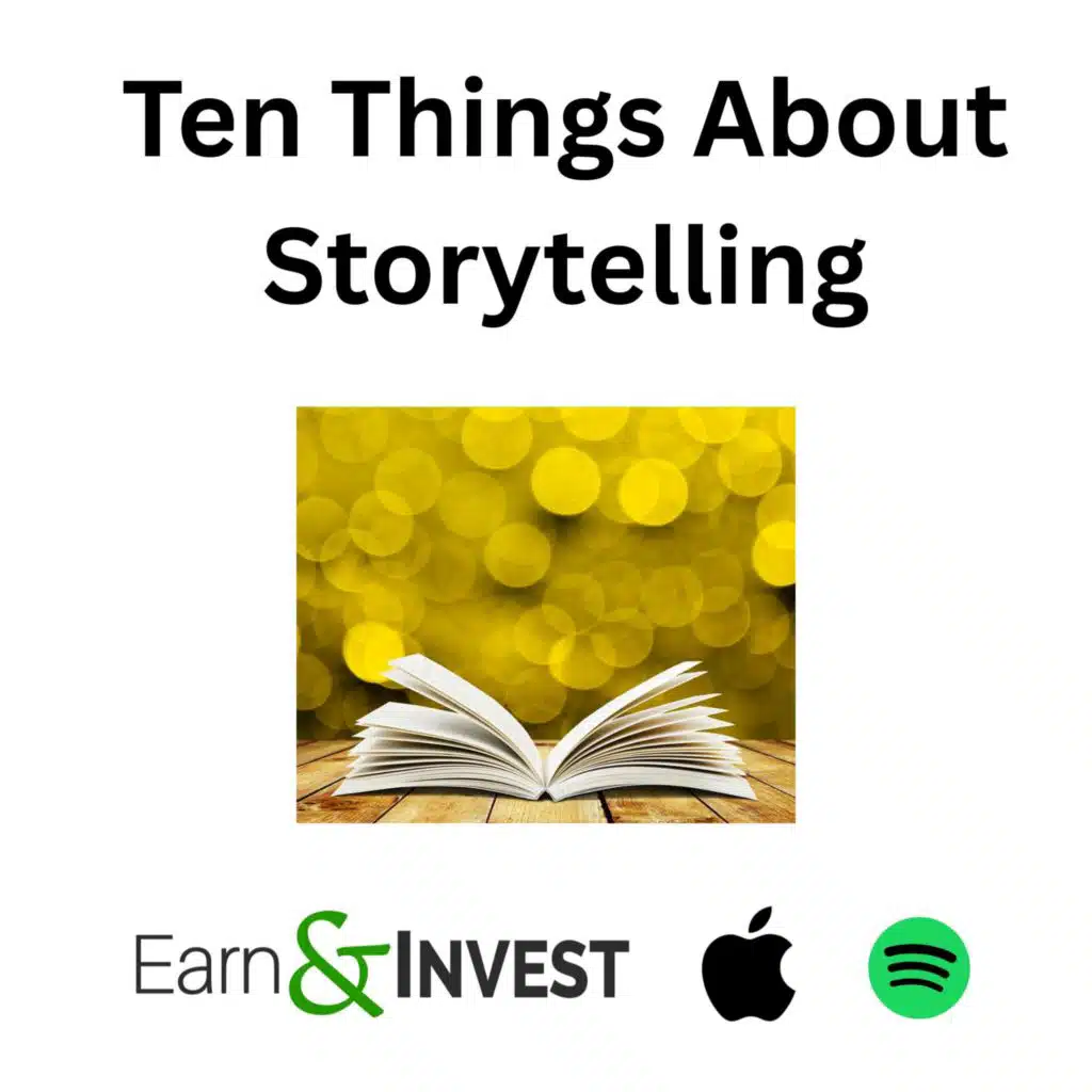 628. Ten Things About Storytelling