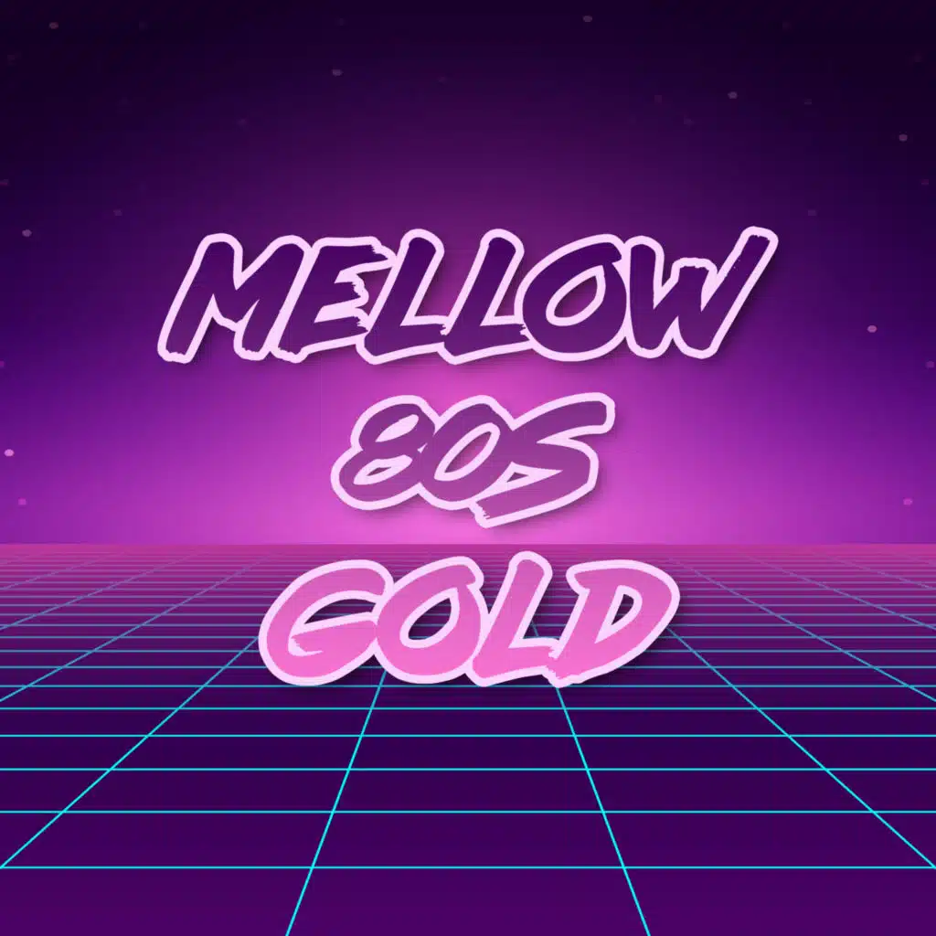 Mellow 80s Gold