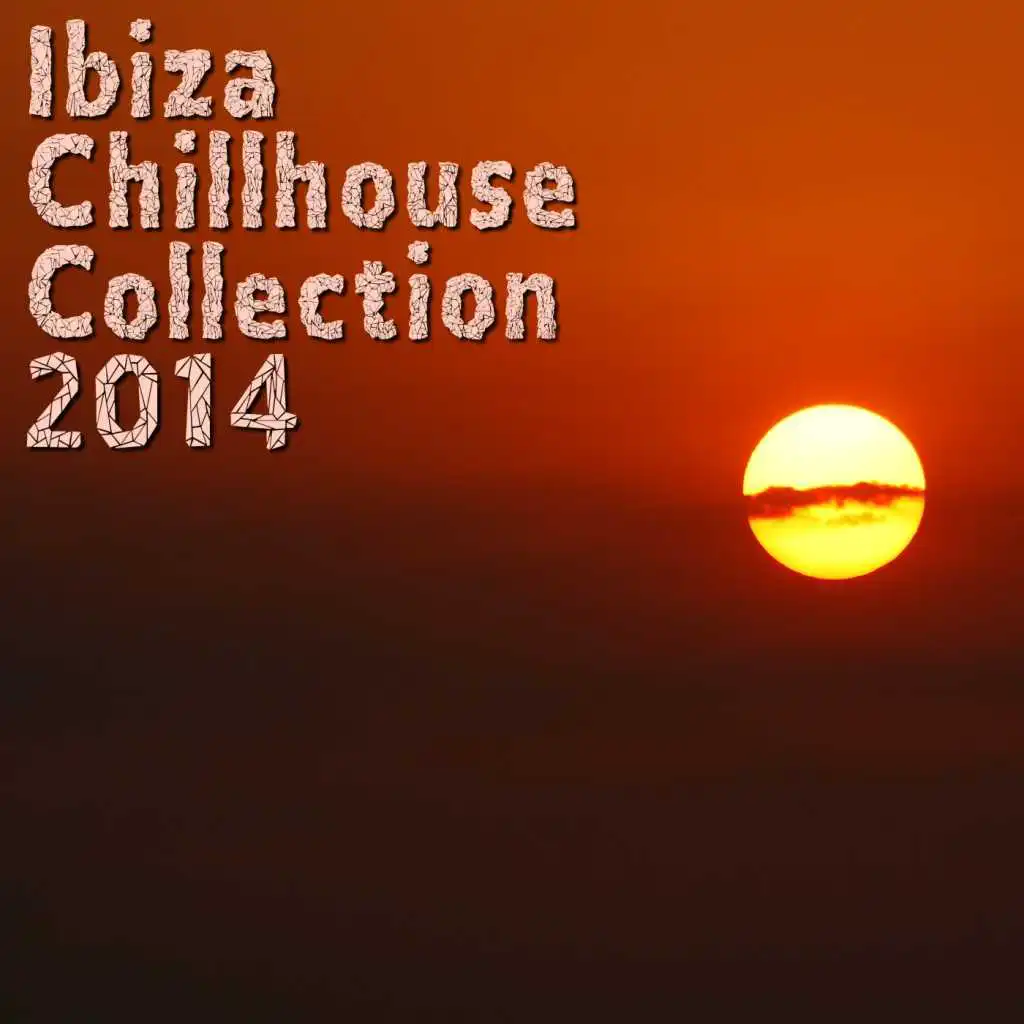 Ibiza Chillhouse Collection 2014