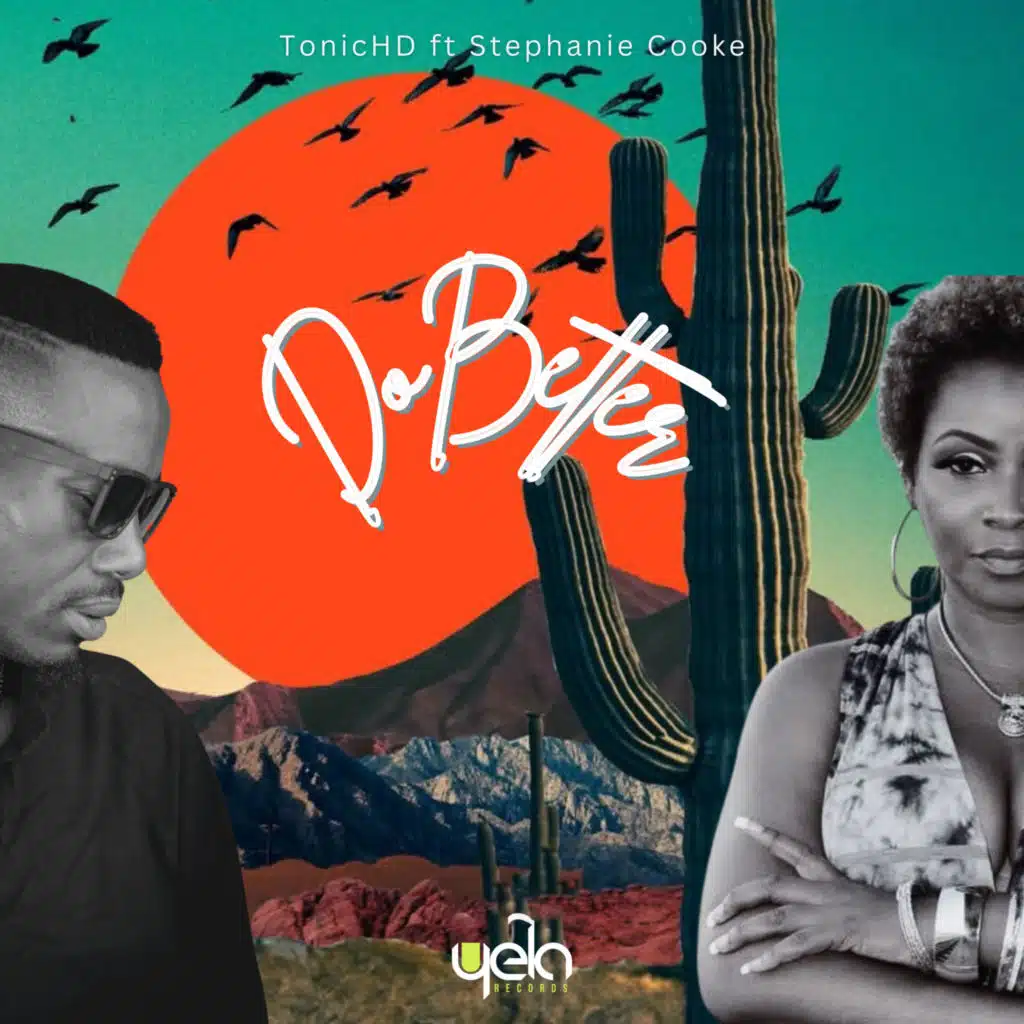 Do Better (feat. Stephanie Cooke)