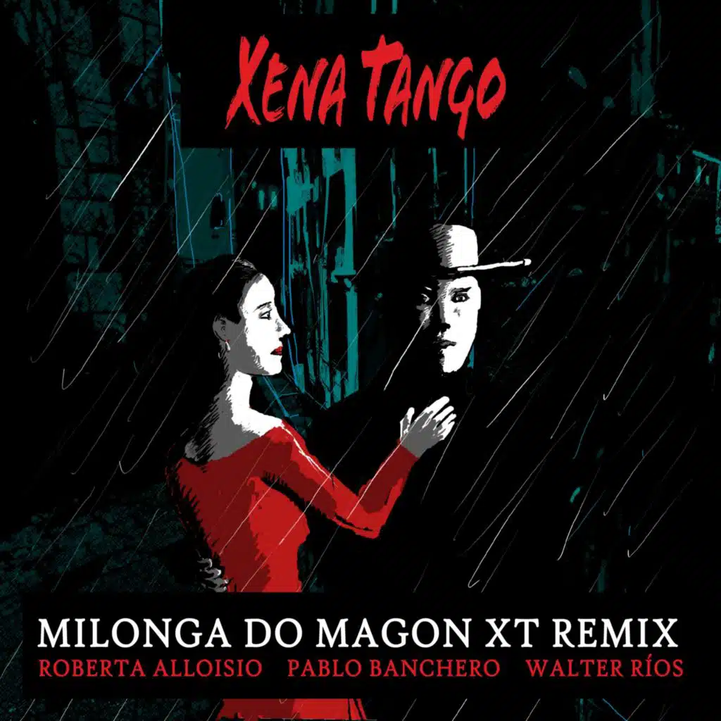 Milonga do Magon XT Remix
