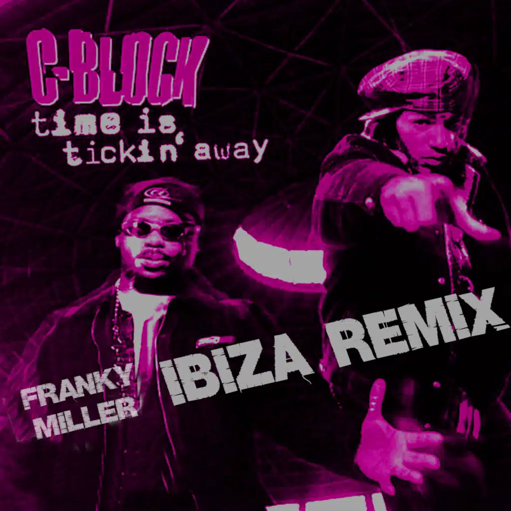 Time Is Tickin Away (Fm's Ibiza Remix)