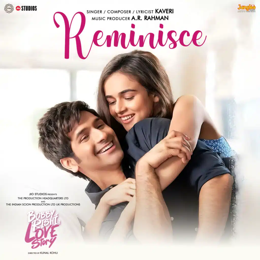 Reminisce (From "Bobby Aur Rishi Ki Love Story")