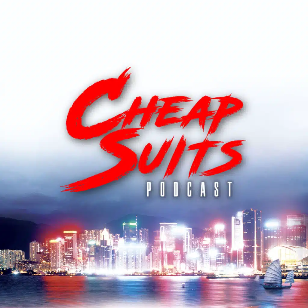 Cheap Suits Podcast