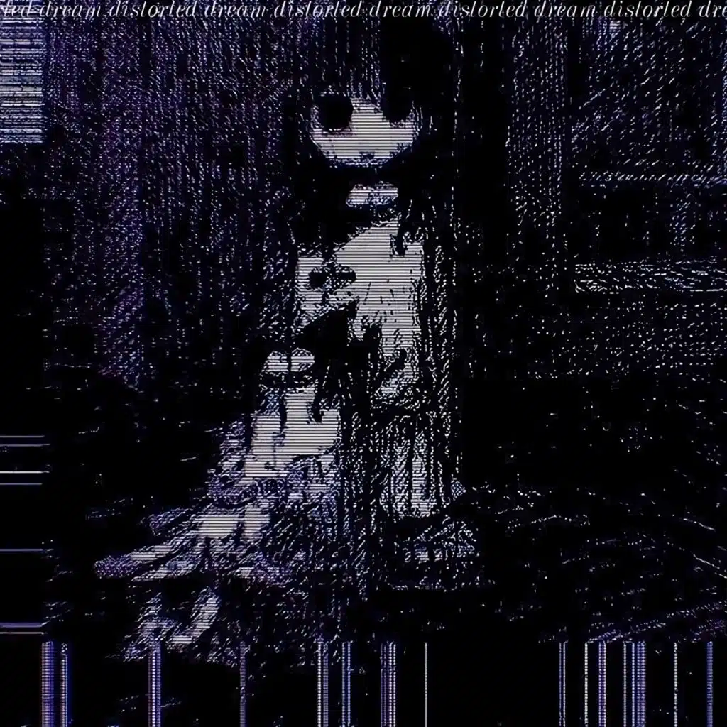 Distorted Dream