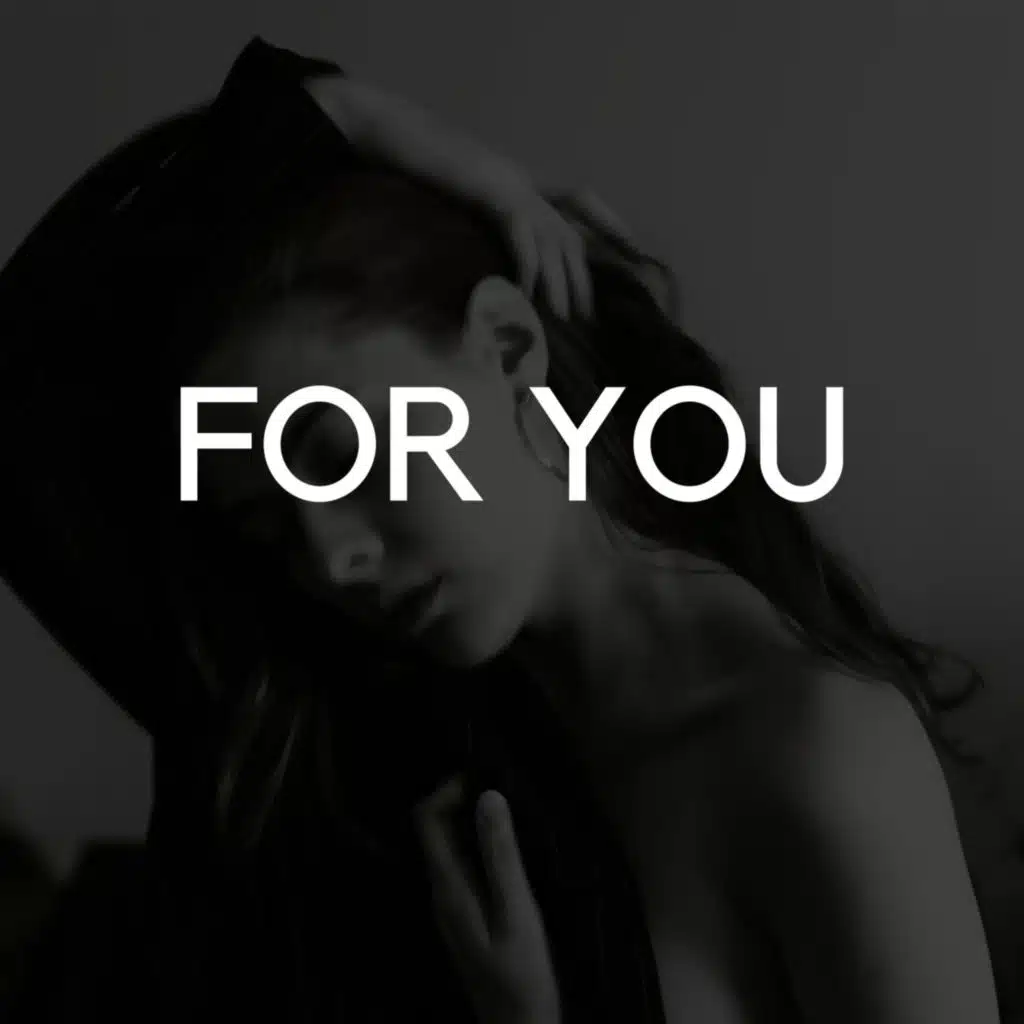 For You
