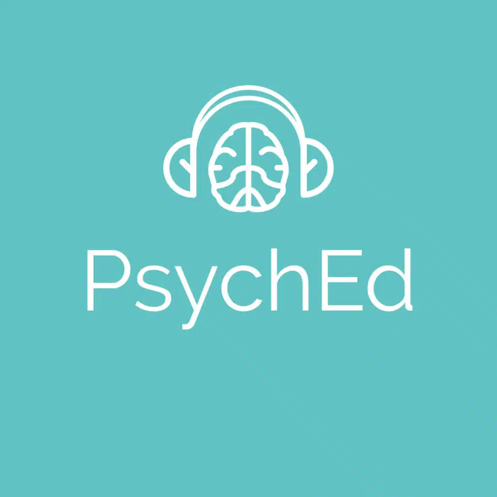 PsychEd Episode 2: Treatment of Depression with Dr. Sidney Kennedy