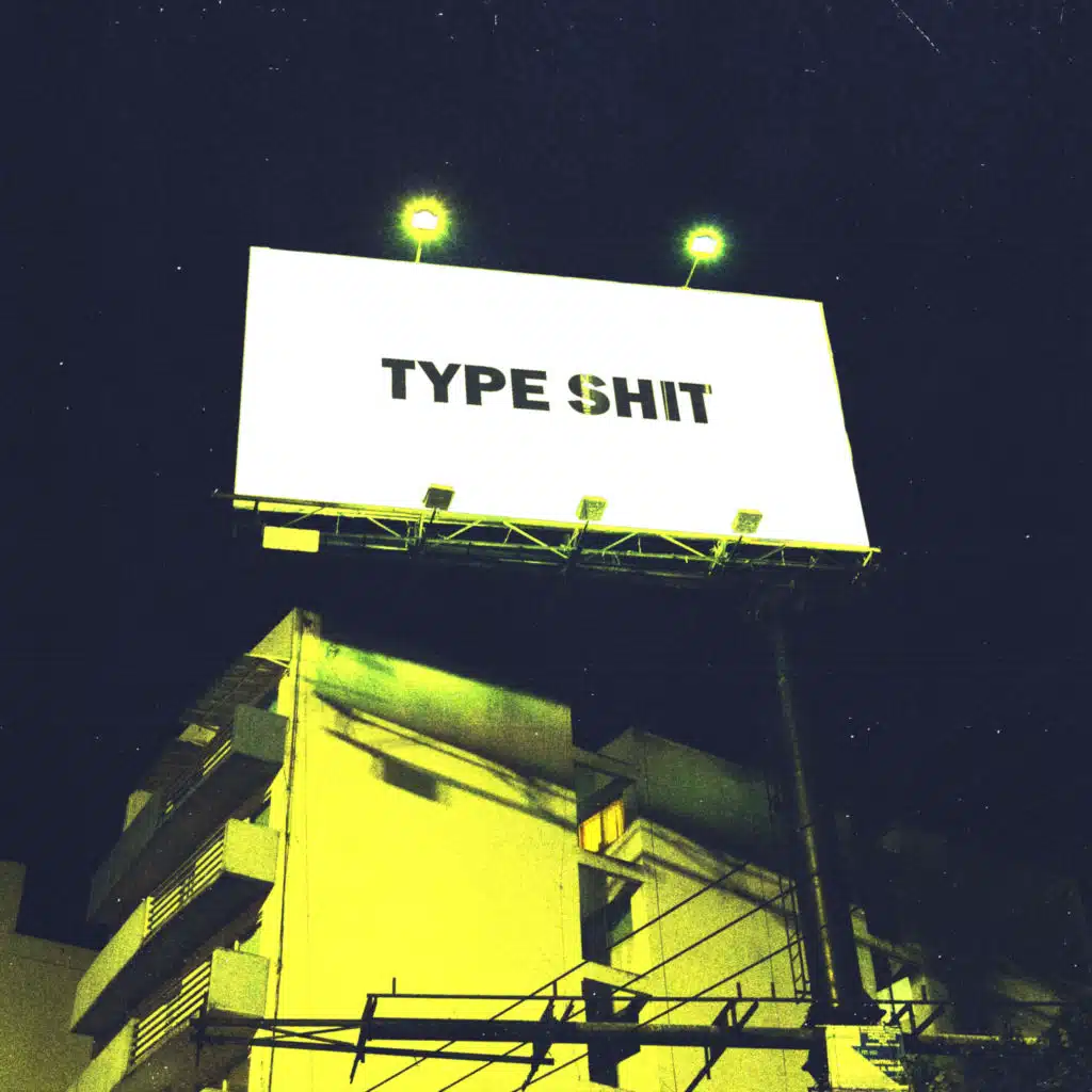 type shit