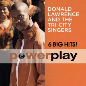 Donald Lawrence And The Tri-City Singers