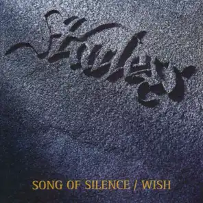 Song of Silence / Wish