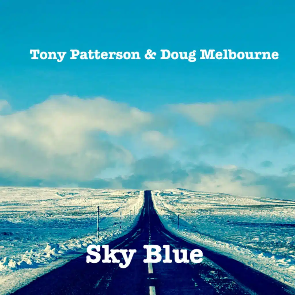 Tony Patterson & Doug Melbourne