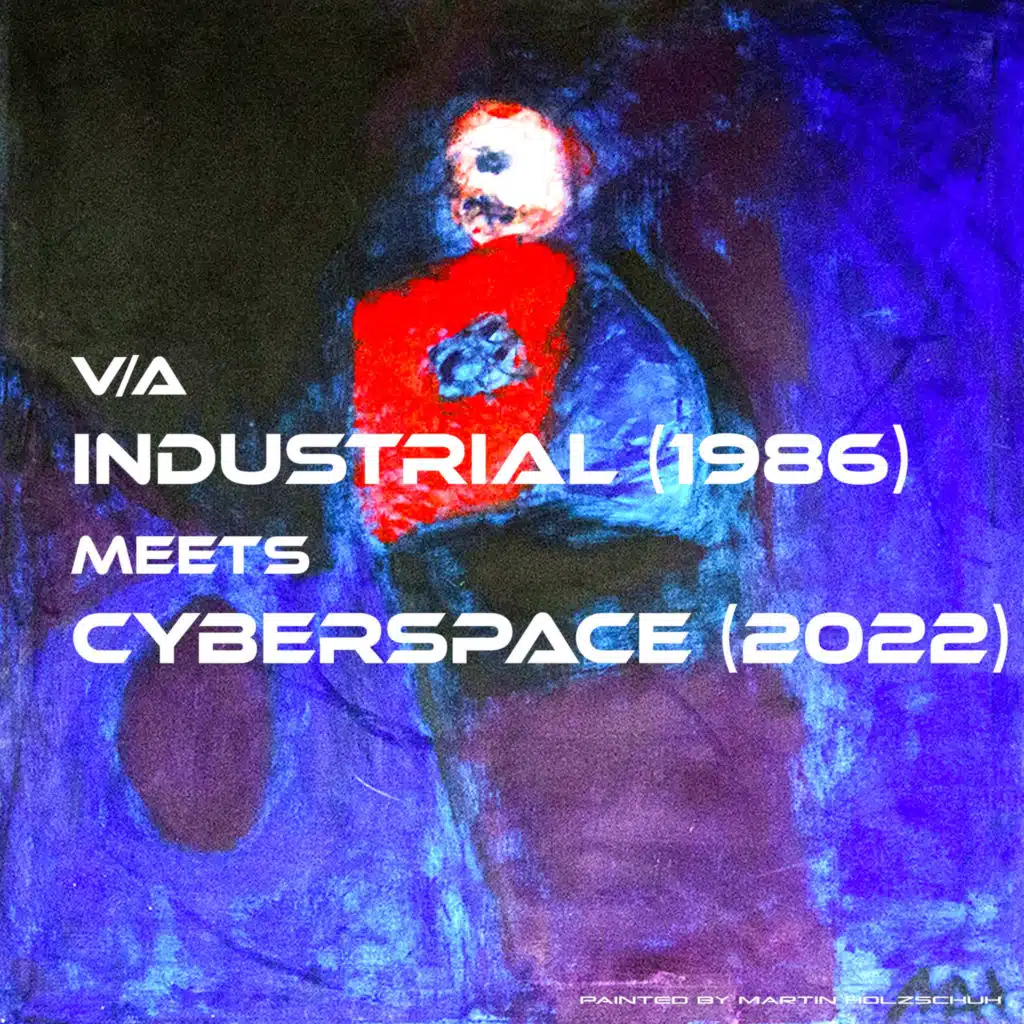 Industrial (1986) meets Cyberspace (2025)